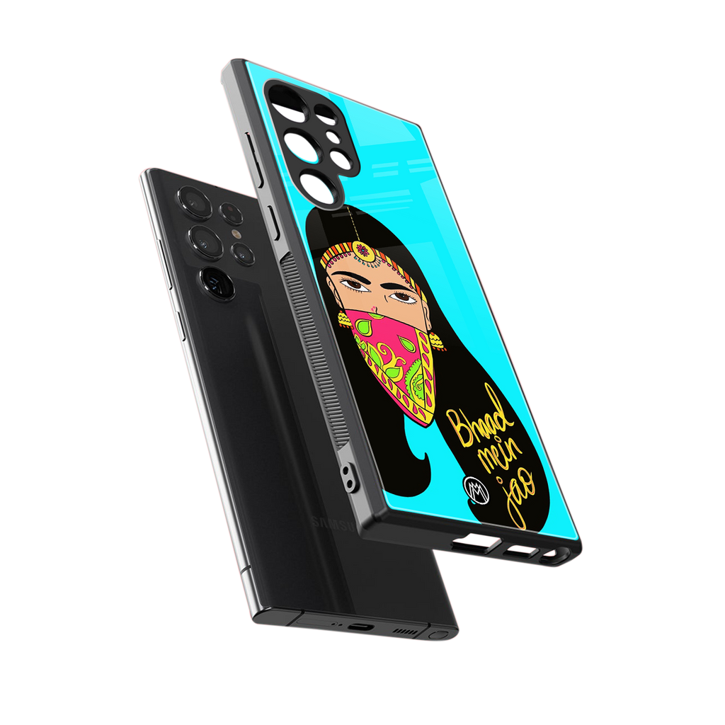 bhaad mein jao back phone cover | glass case for samsung galaxy s24 ultra