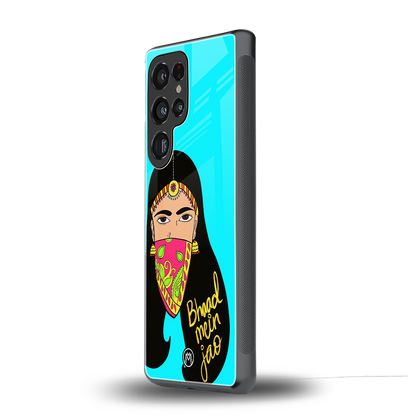 bhaad mein jao back phone cover | glass case for samsung galaxy s25 ultra