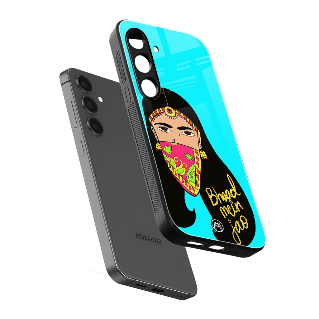 bhaad mein jao back phone cover | glass case for samsung galaxy s25 plus