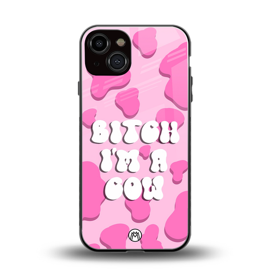 bitch i'm a cow back phone cover | glass case for iphone 13