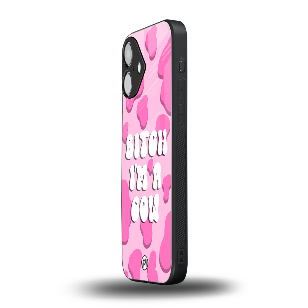 bitch i'm a cow back phone cover | glass case for iphone 16