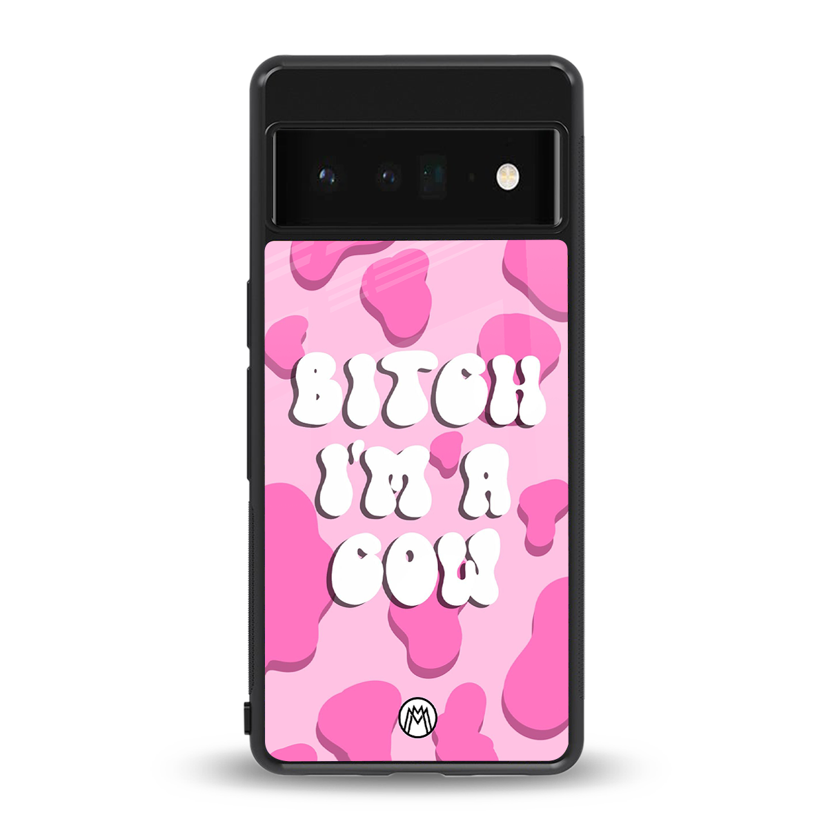 bitch i'm a cow back phone cover | glass case for google pixel 6 pro