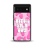 bitch i'm a cow back phone cover | glass case for Google Pixel 6A