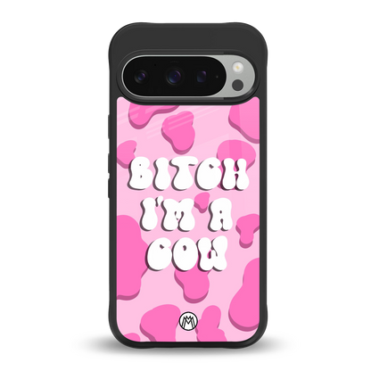 bitch i'm a cow back phone cover | glass case for google pixel 9 pro xl