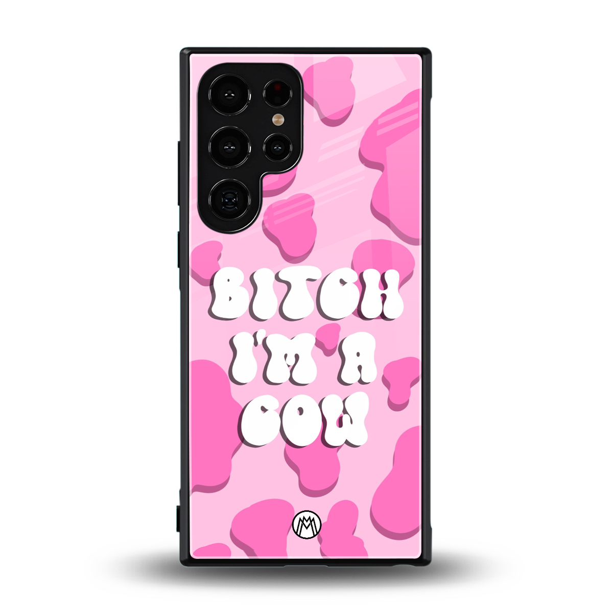 bitch i'm a cow back phone cover | glass case for samsung galaxy s24 ultra