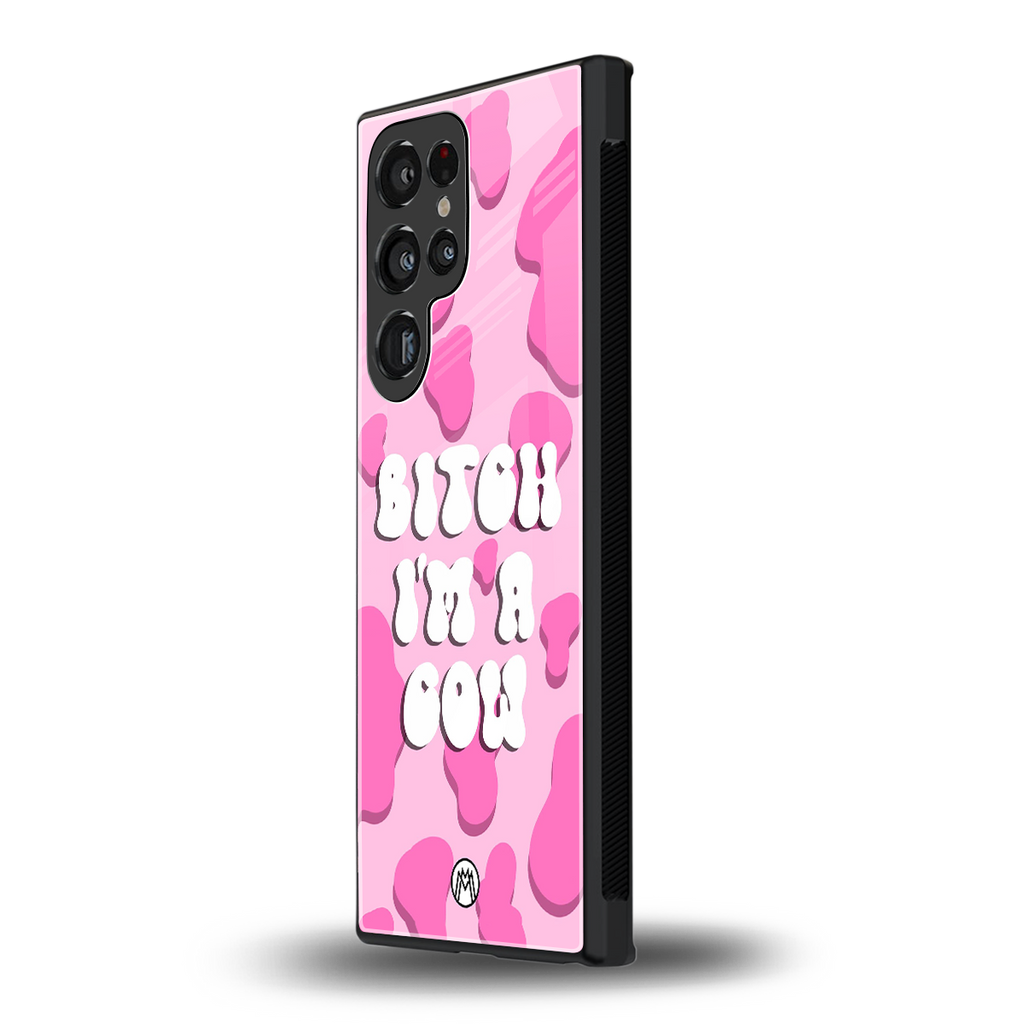bitch i'm a cow back phone cover | glass case for samsung galaxy s23 ultra