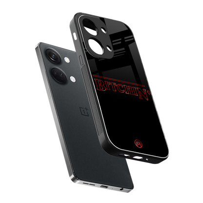 bitchin back phone cover | glass case for oneplus nord 3