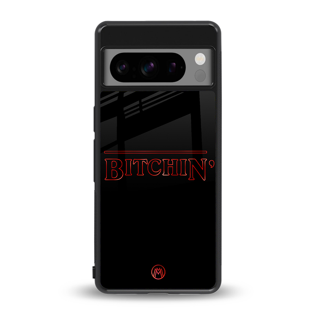 bitchin back phone cover | glass case for google pixel 8 pro