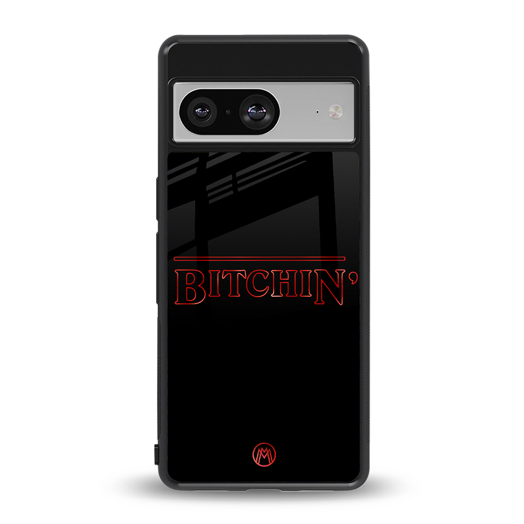 bitchin back phone cover | glass case for Google Pixel 8