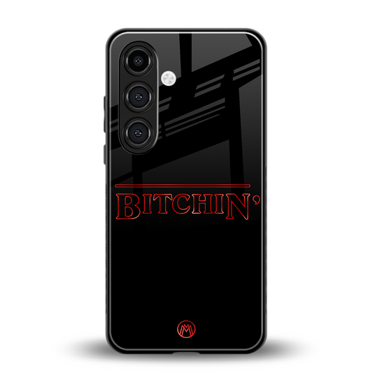 bitchin back phone cover | glass case for samsung galaxy s24 plus