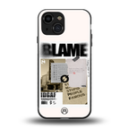 blame back phone cover | glass case for iphone 13 mini