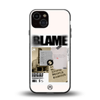 blame back phone cover | glass case for iphone 13