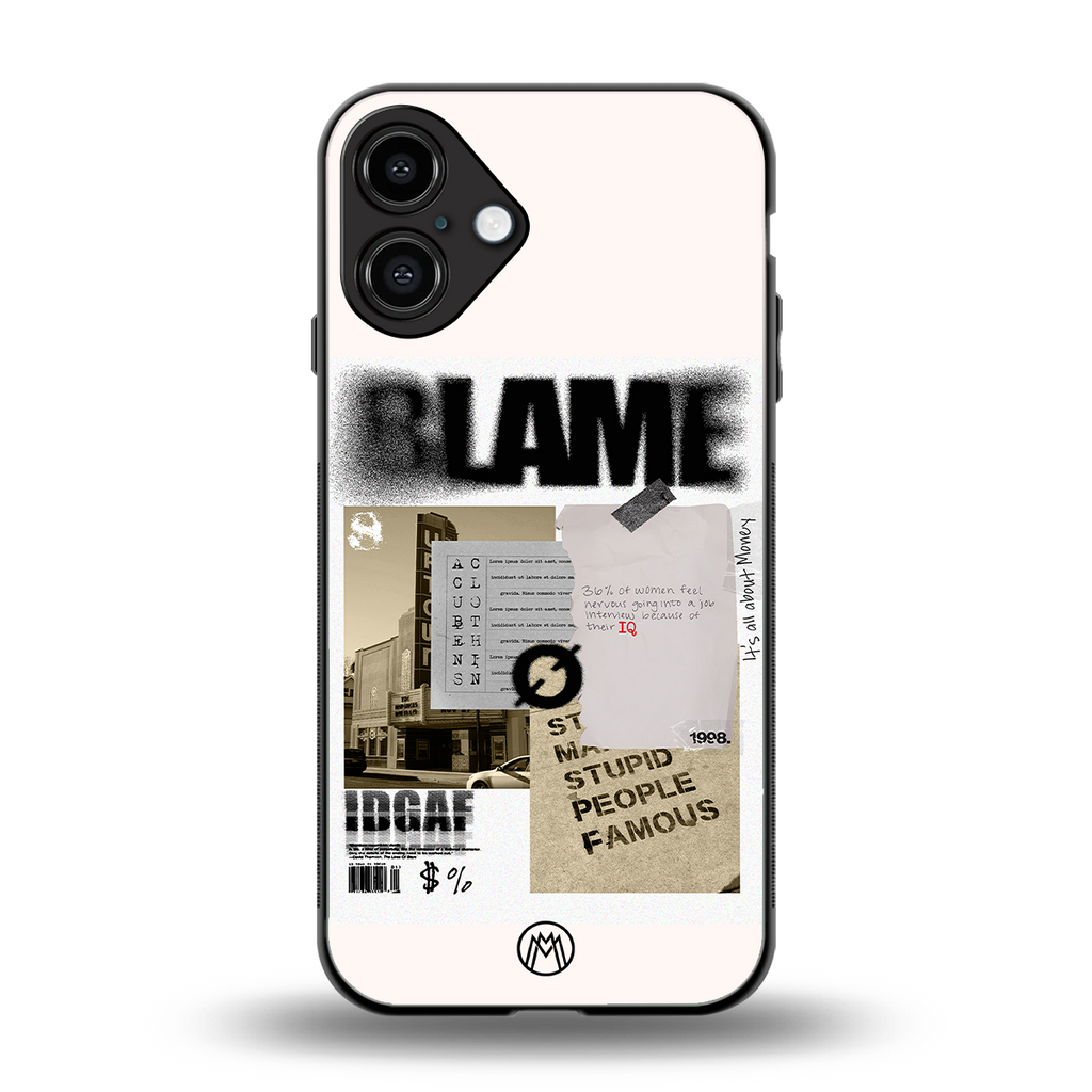 blame back phone cover | glass case for iphone 16 plus