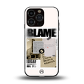 blame back phone cover | glass case for iphone 16 pro