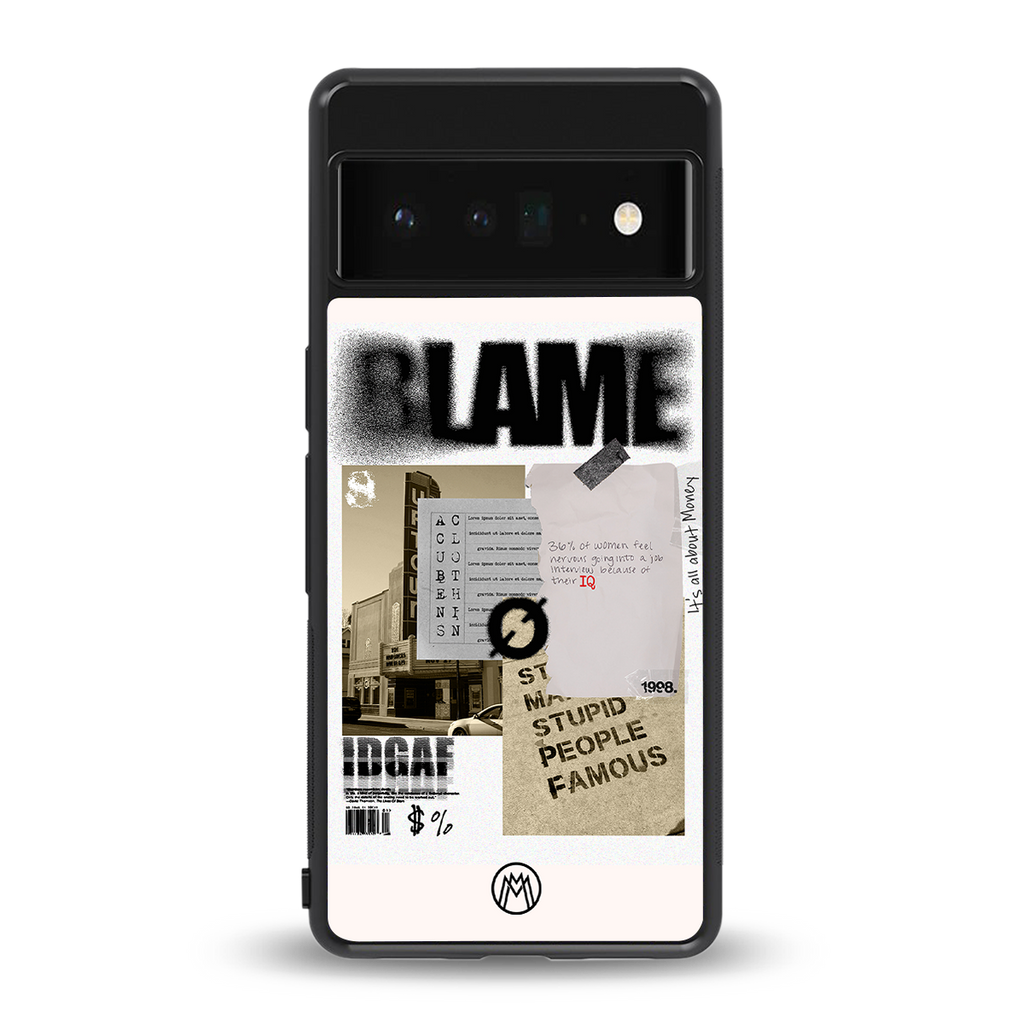 blame back phone cover | glass case for google pixel 6 pro