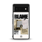 blame back phone cover | glass case for google pixel 6