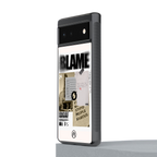 blame back phone cover | glass case for Google Pixel 6A
