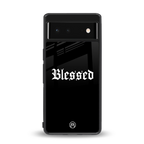 blessed back phone cover | glass case for Google Pixel 6A