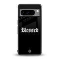 blessed back phone cover | glass case for google pixel 8 pro