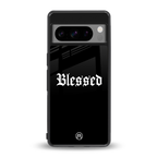 blessed back phone cover | glass case for google pixel 8 pro