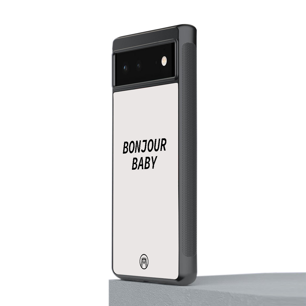 bonjour baby back phone cover | glass case for google pixel 6