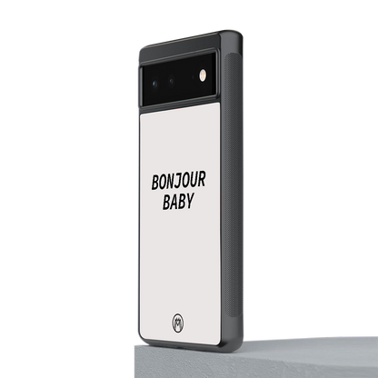 bonjour baby back phone cover | glass case for Google Pixel 6A