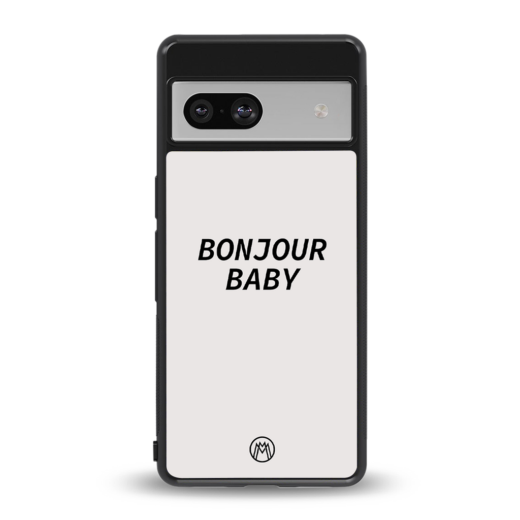 bonjour baby back phone cover | glass case for Google Pixel 7