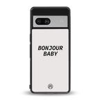 bonjour baby back phone cover | glass case for Google Pixel 7