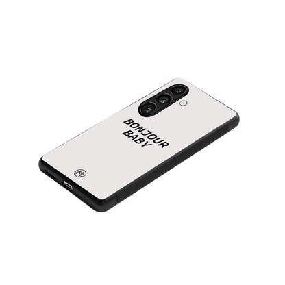 bonjour baby back phone cover | glass case for samsung galaxy s24 fe