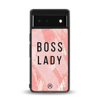boss lady back phone cover | glass case for Google Pixel 6A