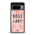 boss lady back phone cover | glass case for google pixel 8 pro