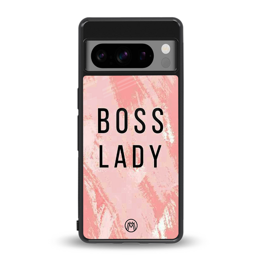 boss lady back phone cover | glass case for google pixel 8 pro