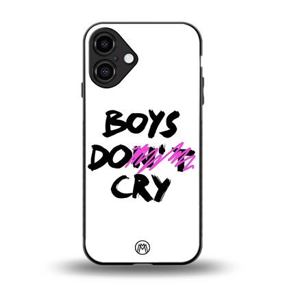 boys do cry back phone cover | glass case for iphone 16 plus