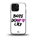 boys do cry back phone cover | glass case for iphone 16 pro max