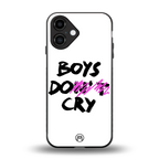 boys do cry back phone cover | glass case for iphone 16