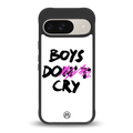 boys do cry back phone cover | glass case for google pixel 9