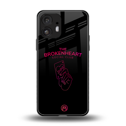 broken heart social club back phone cover | glass case for nothing phone 2