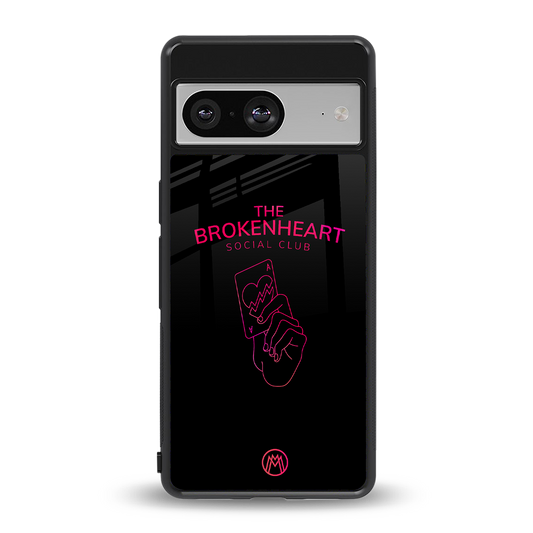 broken heart social club back phone cover | glass case for Google Pixel 8