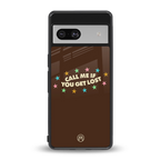 call me back phone cover | glass case for Google Pixel 7