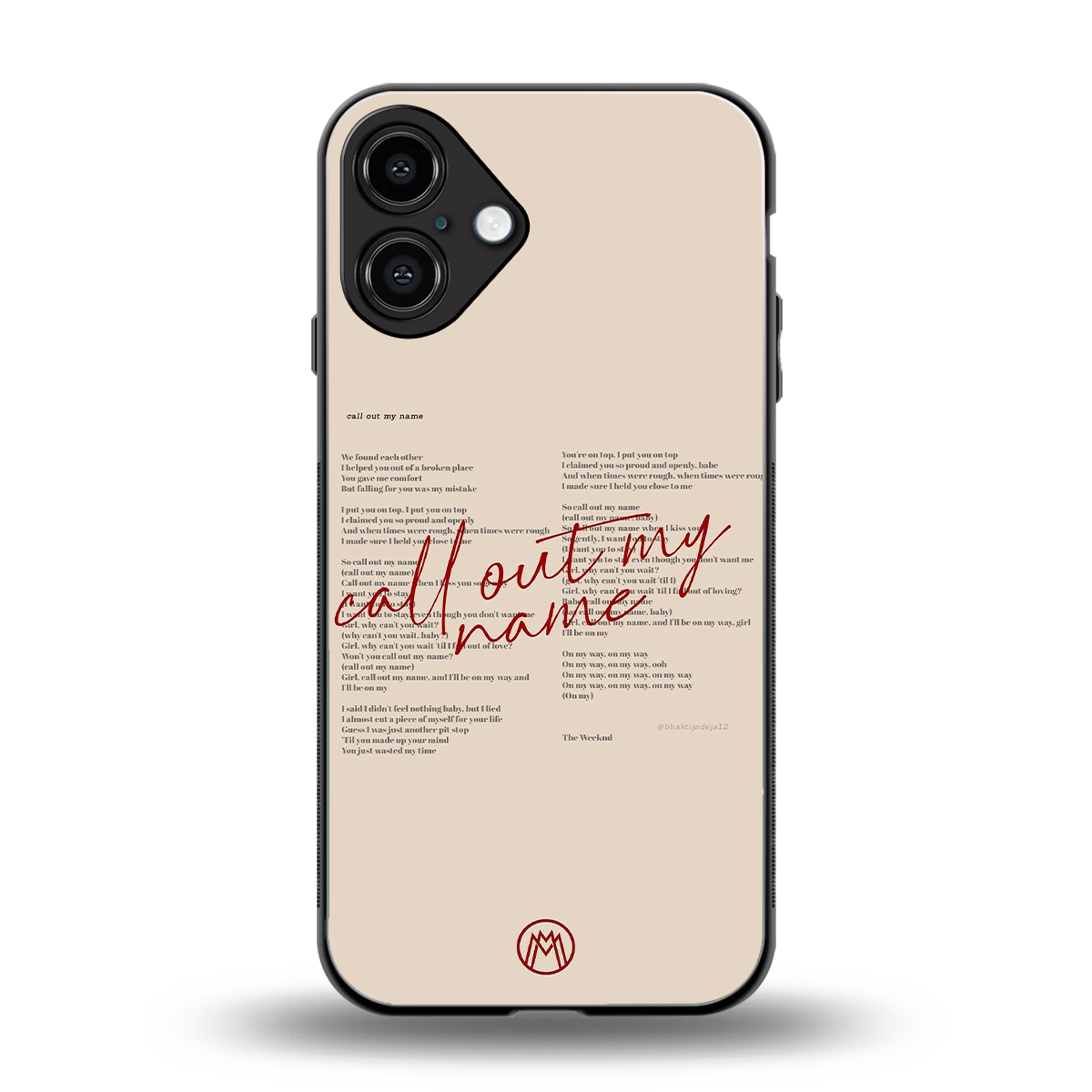 call out my name back phone cover | glass case for iphone 16 plus