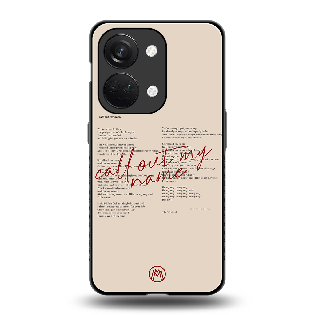 call out my name back phone cover | glass case for oneplus nord 3