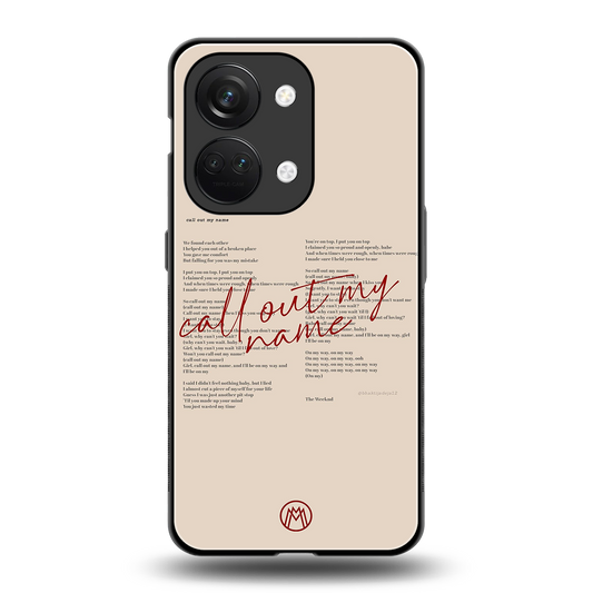 call out my name back phone cover | glass case for oneplus nord 3