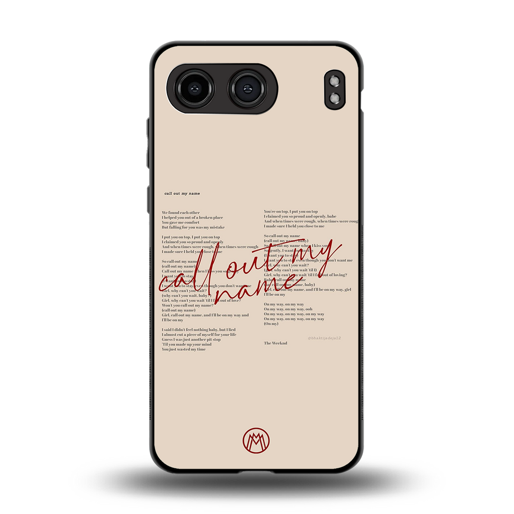 call out my name back phone cover | glass case for oneplus nord 4