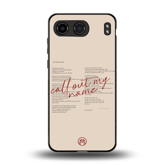 call out my name back phone cover | glass case for oneplus nord 4
