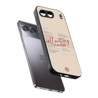 call out my name back phone cover | glass case for oneplus nord 4