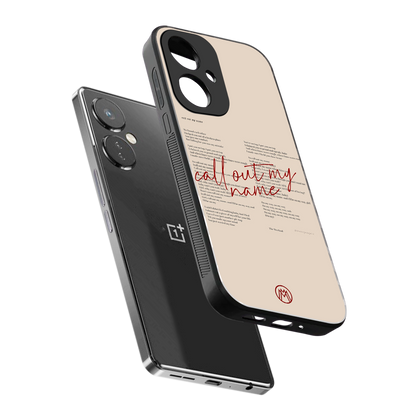 call out my name back phone cover | glass case for oneplus nord ce 3