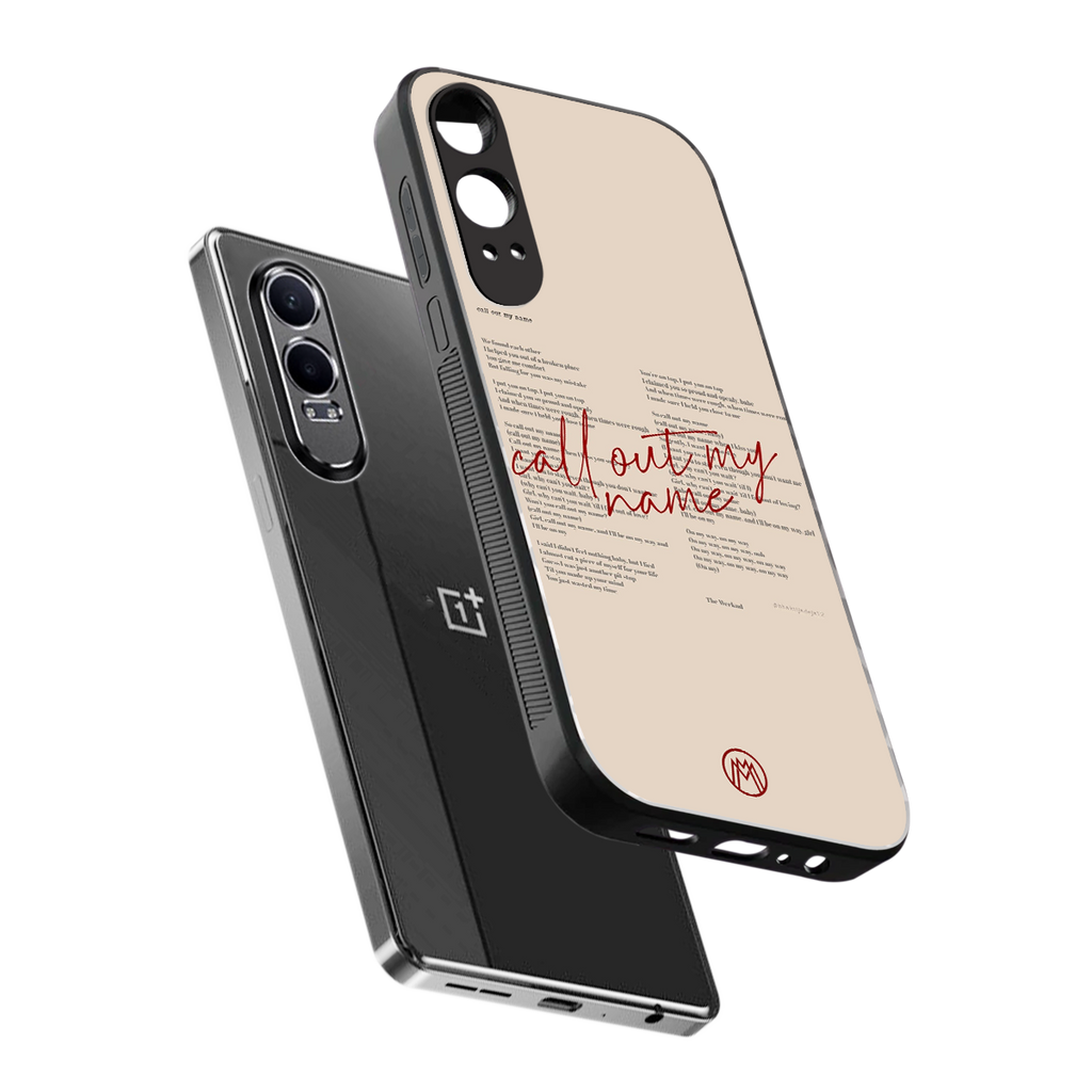 call out my name back phone cover | glass case for oneplus nord ce 4 lite