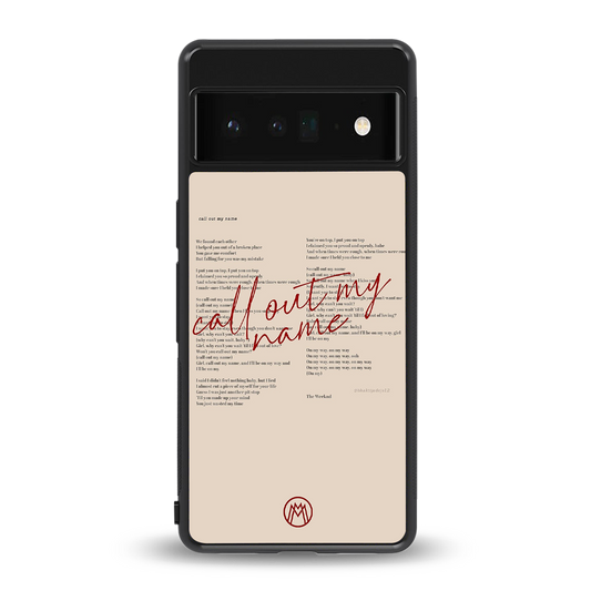 call out my name back phone cover | glass case for google pixel 6 pro