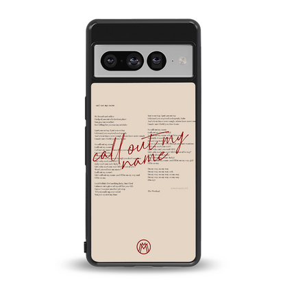 call out my name back phone cover | glass case for google pixel 7 pro