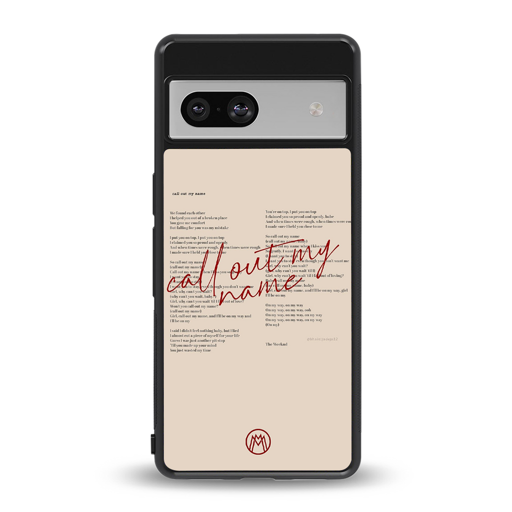 call out my name back phone cover | glass case for Google Pixel 7